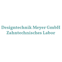 Designtechnik Meyer GmbH Zahntechnisches Labor
