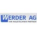 Werder AG, wir freuen uns über Ihren Auftrag, Tel. 056 622 43 54